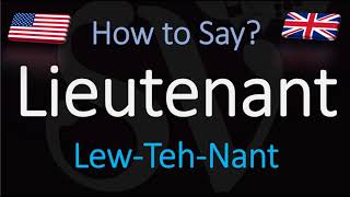 How to Pronounce Lieutenant CORRECTLY [upl. by Salzhauer]