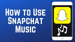 How to Use Snapchat Music  Add Music to Your Snaps [upl. by Louise]