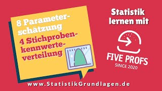 84 Parameterschätzung  Stichprobenkennwerteverteilung [upl. by Iva595]