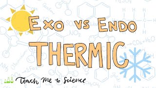 Exothermic vs Endothermic Reactions [upl. by Bow]