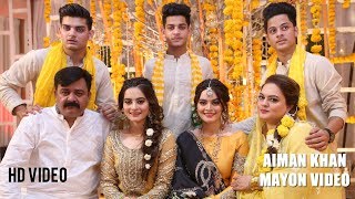 Aiman Khan Mayon Complete Mayon Video by Ebuzztoday  Pakistani Actress [upl. by Eniac232]