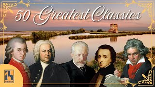 50 Greatest Pieces of Classical Music  Mozart Beethoven Bach Chopin [upl. by Ellerd497]