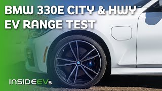 BMW 330e PHEV City amp 70 MPH Highway EV Range Tests [upl. by Tecil]