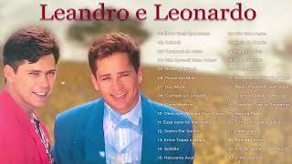 Leandro e Leonardo  Músicas Românticas Antigas [upl. by Papagena442]