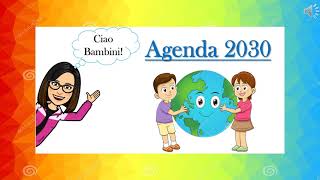 Agenda 2030 Scuola primaria [upl. by Ellerrehs]