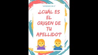 EL ORIGEN DE LOS APELLIDOS¿SABES QUÉ SIGNIFICA TU APELLIDO ¿DE DÓNDE PROVIENE [upl. by Nesrac598]