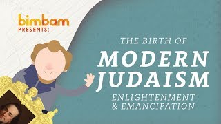 How Modern Judaism Began Emancipation and the Enlightenment [upl. by Nefen678]