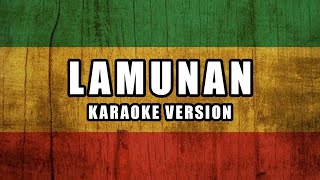 LAMUNAN  Nada Cowo Karaoke Reggae Version [upl. by Laverne583]