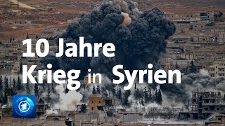 10 Jahre Bürgerkrieg in Syrien Was wurde aus den Protesten [upl. by Simsar]