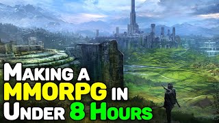 Making a Playable MMORPG in 8 Hours [upl. by Alvin]