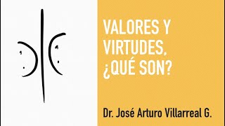 Valores y virtudes ¿qué son [upl. by Nyliahs]