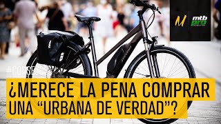 ¿Merece la pena comprar una bici urbana quotde verdadquot 🤔 [upl. by Ettelrahc]