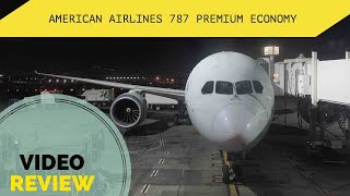 FLIGHT REVIEW  American Airlines 787 Premium Economy  LAX to SYD [upl. by Zerlina]