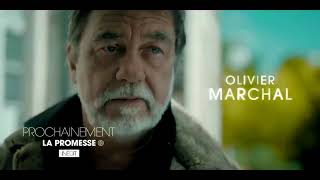 LA PROMESSE 2021  TF1  OLIVIER MARCHAL  LAURE DE BUTLER  MINISERIE [upl. by Deach]