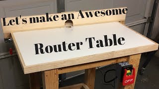 DeWalt Fixed Base Router Table Build [upl. by Doy279]