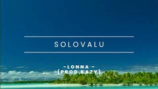 Solovalu  Lonna [upl. by Leticia]