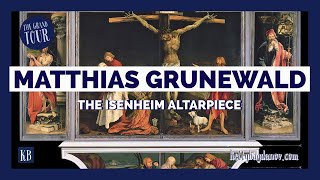 Matthias Grunewald  The Isenheim Altarpiece [upl. by Attenaej105]