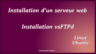 Installation de vsFTPd [upl. by Emlen]