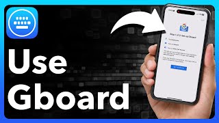 How To Use Gboard On iPhone [upl. by Salokkin84]