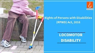 21 disabilities under RPWD 2016  Locomotor Disability [upl. by Adlaremse]