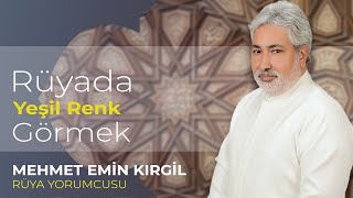 RÜYADA YEŞİL RENK GÖRMEK [upl. by Lirrad]