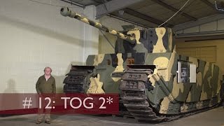 Tank Chats 12 TOG II  The Tank Museum [upl. by Ard]