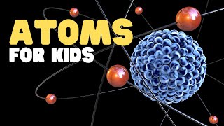 Atoms for Kids  What is an atom  Learn about atoms and molecules with activities and worksheets [upl. by Lipsey248]