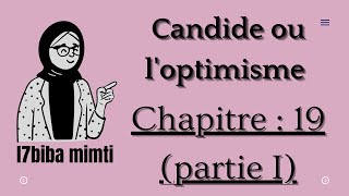 Candide chapitre 19 partie I [upl. by Noved]