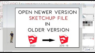 How to Open Newer version Sketchup file in Older version [upl. by Dajma]