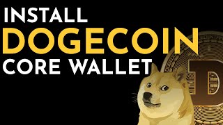 Dogecoin CORE Wallet For Windows 2021  Doge Coin Wallet [upl. by Udela919]