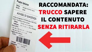 Raccomandata TRUCCO sapere il contenuto senza ritirarla [upl. by Ahtebat]