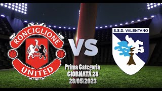 PrimaCategoria  Ronciglione United VS Valentano [upl. by Francyne]