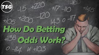 How Do Betting Odds Work  Sports Betting Odds Explained [upl. by Goddart]