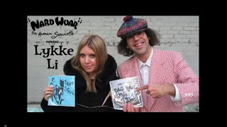 Nardwuar vs Lykke Li [upl. by Tilla]