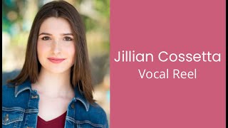 Jillian Cossetta Vocal Reel [upl. by Tallula]