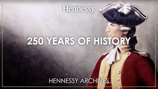 Hennessy  250 Years of History [upl. by Gherardi]