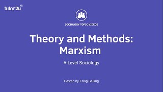 Sociological Theory  Marxism Sociology Theory amp Methods [upl. by Biancha]