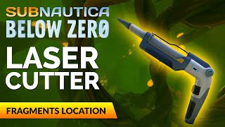 Laser Cutter Fragments Location  SUBNAUTICA BELOW ZERO [upl. by Nya205]