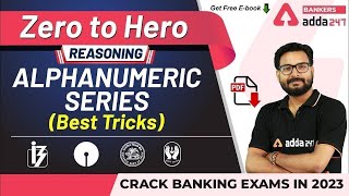 Alphanumeric Series Reasoning Tricks  Adda247 Banking Classes  Lec 13 [upl. by Ellehcim]