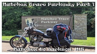 Natchez Trace Parkway Part 1 [upl. by Marcelia]