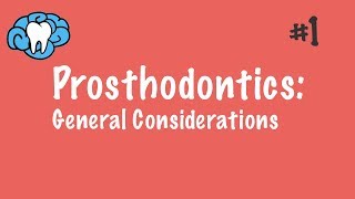 Prosthodontics  General Considerations  INBDE ADAT [upl. by Ronna691]