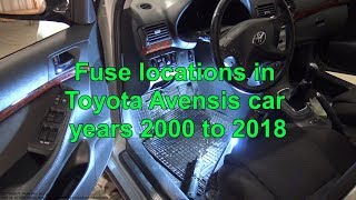 Fuses locations in Toyota Avensis car years 2000 to 2018 [upl. by Thirion]