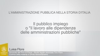 Flore  01  Il pubblico impiego o quotIl lavoro alle dipendenze della pubblica amministrazionequot [upl. by Intihw]