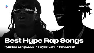 BEST HYPE RAP SONGS OF 2023 [upl. by Llebanna]