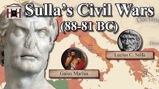 The Other March on Rome  Sulla’s Two Civil Wars 88 to 81 BC Animated History Documentary [upl. by Drhacir42]