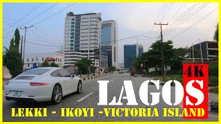 LAGOS NIGERIA Driving in the rich neighbourhoods of LEKKI IKOYI VICTORIA ISLAND 4K ultra HD drive [upl. by Alaikim502]