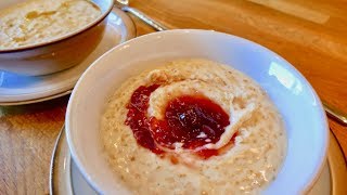 How to make Perfect CREAMY Porridge [upl. by Encrata]