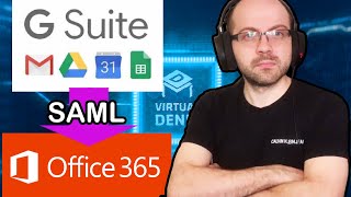 GSuite Google Workspace authentication into Office 365 SAML [upl. by Naira]