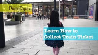 Learn to collect train ticket [upl. by Yaresed]