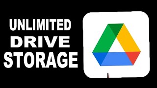 How To Get Unlimited Google Drive Storage Free [upl. by Haliak]